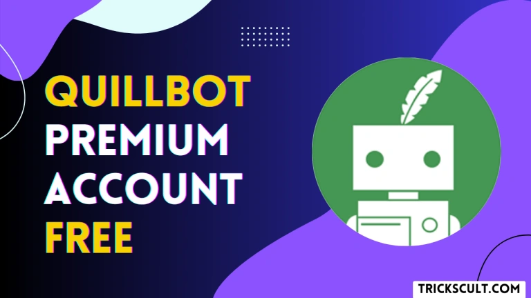 QuillBot premium accounts cookies for free